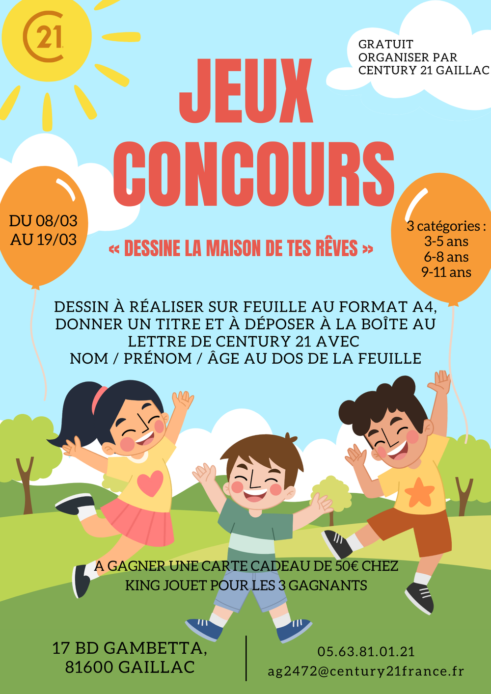 Affiche du jeu concours organisé par l'équipe de century 21 à Gaillac